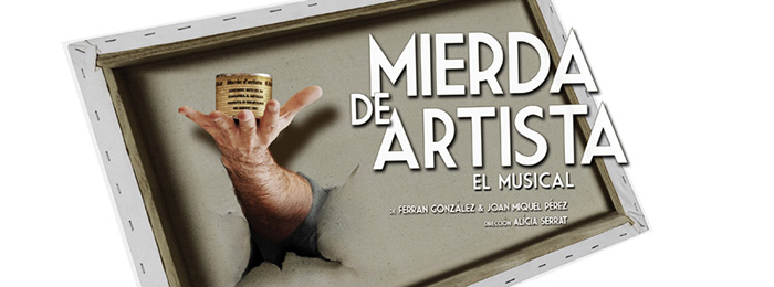 MIERDA DE ARTISTA, EL MUSICAL